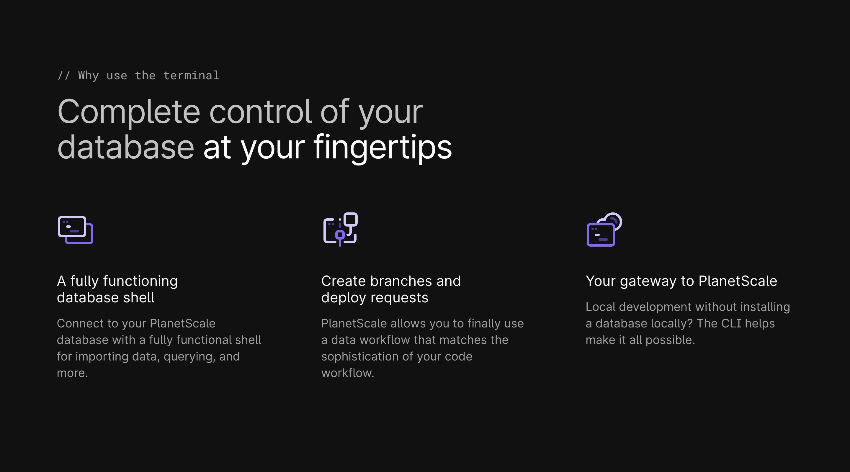 Screenshot of the 'Why use the terminal' section of the PlanetScale website. The section lists reasons to use PlanetScale in three columns. Each reason has a stylized icon and a short description.